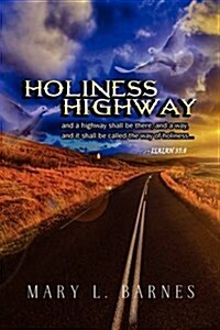 Holiness Highway (Hardcover)