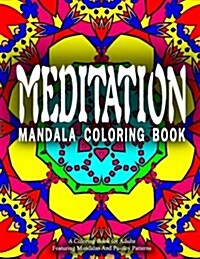Meditation Mandala Coloring Book - Vol.1: Women Coloring Books for Adults (Paperback)