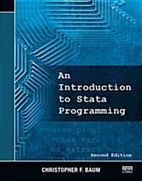 An Introduction to Stata Programming, Second Edition (Paperback, 2)