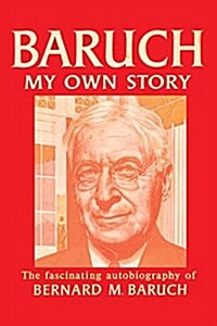 Baruch My Own Story (Paperback)