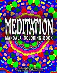 Meditation Mandala Coloring Book - Vol.6: Women Coloring Books for Adults (Paperback)