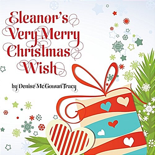 Eleanors Very Merry Christmas Wish (Paperback)
