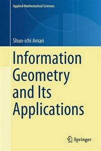 Information Geometry and Its Applications (Hardcover, 2016)