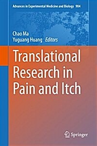 Translational Research in Pain and Itch (Hardcover, 2016)