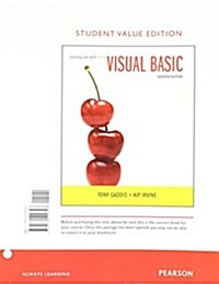 Starting Out with Visual Basic, Student Value Edition (Loose Leaf, 7)