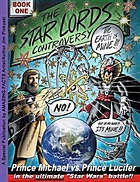 The Star Lords Controversy: Book One (Paperback)