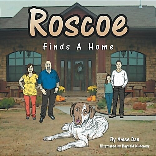 Roscoe Finds a Home (Paperback)