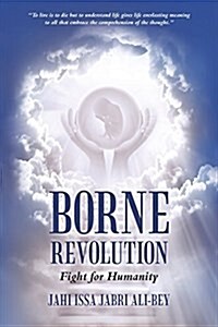 Borne Revolution: Fight for Humanity (Paperback)