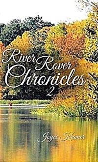 River Rover Chronicles 2 (Hardcover)