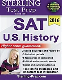 Sterling Test Prep SAT U.S. History: SAT Subject Test Complete Content Review (Paperback)