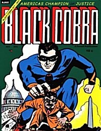 Black Cobra #1: Americas Champion of Justice (Paperback)