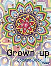 Grown Up Coloring Book 9: Coloring Books for Grownups: Stress Relieving Patterns (Paperback)