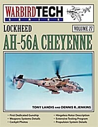 Lockheed Ah-56a Cheyenne-Wbt V. 27 (Paperback)