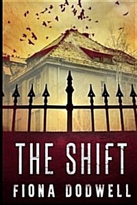 The Shift (Paperback)