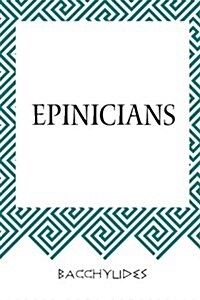 Epinicians (Paperback)