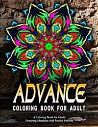 ADVANCED COLORING BOOKS FOR ADULTS - Vol.14: adult coloring books best sellers for women (Paperback)
