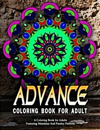 ADVANCED COLORING BOOKS FOR ADULTS - Vol.20: adult coloring books best sellers for women (Paperback)
