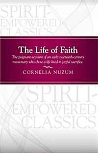 The Life of Faith (Paperback)