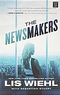 The Newsmakers (Library Binding)