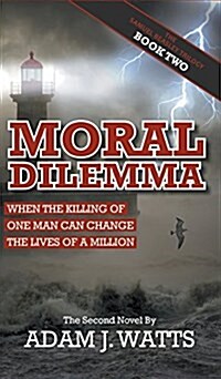 Moral Dilemma (Hardcover)