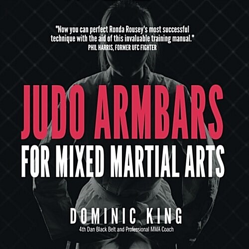 Judo Armbars for Mixed Martial Arts (Paperback)