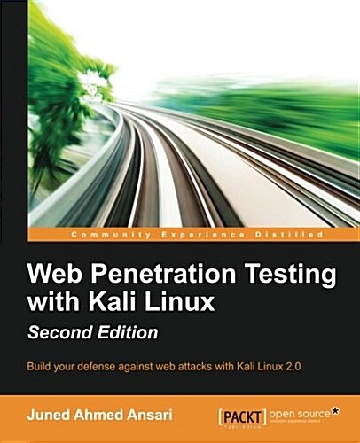 Web Penetration Testing with Kali Linux - (Paperback, 2 Revised edition)