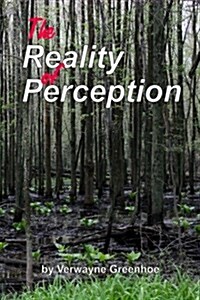 The Reality of Perception (Paperback)