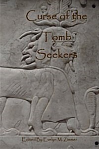 The Curse of the Tomb Seekers (Paperback)