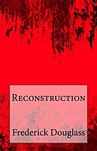 Reconstruction (Paperback)