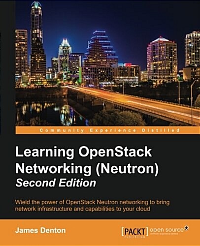 Learning OpenStack Networking (Neutron) - (Paperback, 2 Revised edition)