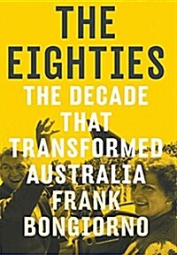 The Eighties (Hardcover)