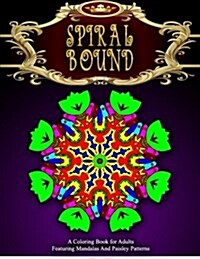 Spiral Bound Mandala Coloring Book - Vol.5: Women Coloring Books for Adults (Paperback)