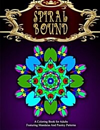Spiral Bound Mandala Coloring Book - Vol.8: Women Coloring Books for Adults (Paperback)