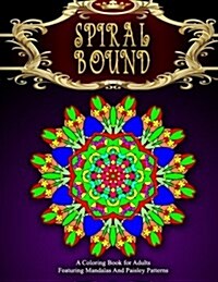 Spiral Bound Mandala Coloring Book - Vol.10: Women Coloring Books for Adults (Paperback)
