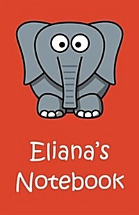 Elianas Notebook (Paperback)