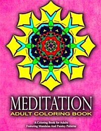 MEDITATION ADULT COLORING BOOKS - Vol.20: women coloring books for adults (Paperback)