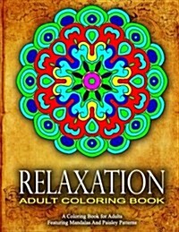 Relaxation Adult Coloring Book -Vol.17: Women Coloring Books for Adults (Paperback)