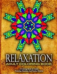 RELAXATION ADULT COLORING BOOK -Vol.20: women coloring books for adults (Paperback)