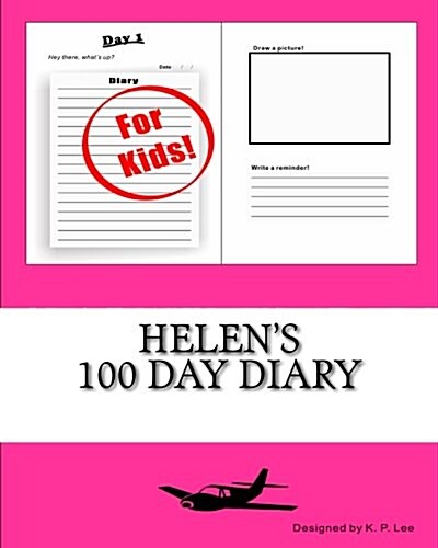 Helens 100 Day Diary (Paperback)