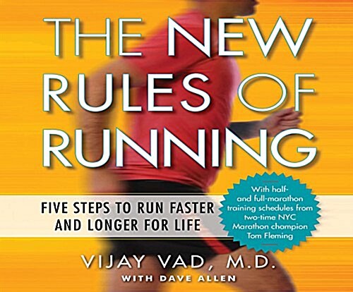 The New Rules of Running: Five Steps to Run Faster and Longer for Life (MP3 CD)