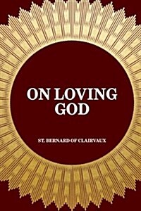 On Loving God (Paperback)