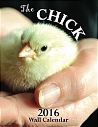 The Chick 2016 Wall Calendar (UK Edition) (Paperback)