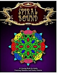 Spiral Bound Mandala Coloring Book - Vol.2: Women Coloring Books for Adults (Paperback)