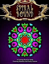 Spiral Bound Mandala Coloring Book - Vol.4: Women Coloring Books for Adults (Paperback)