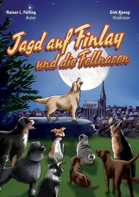 Jagd Auf Finlay Und Die Fellnasen (Hardcover)