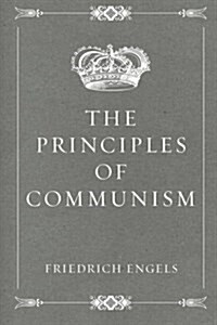 The Principles of Communism (Paperback)