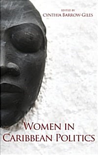 Women in Caribbean Politics (Paperback)