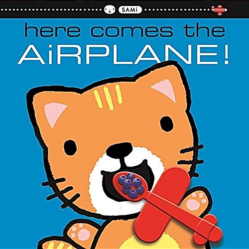 Here Comes the Airplane! (Board Books)