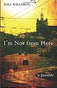 Im Not from Here (Paperback)
