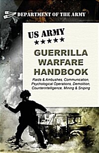 U.S. Army Guerrilla Warfare Handbook (Paperback, Reprint)